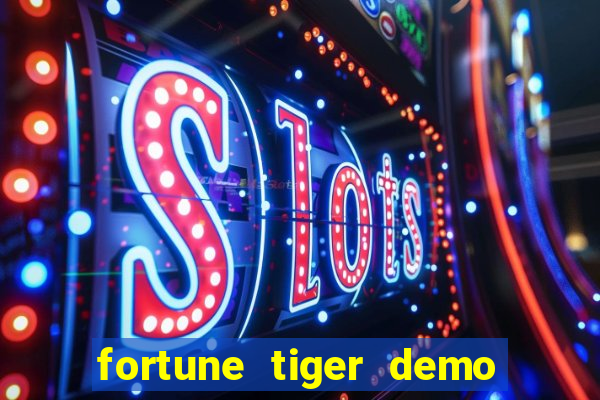 fortune tiger demo banca baixa